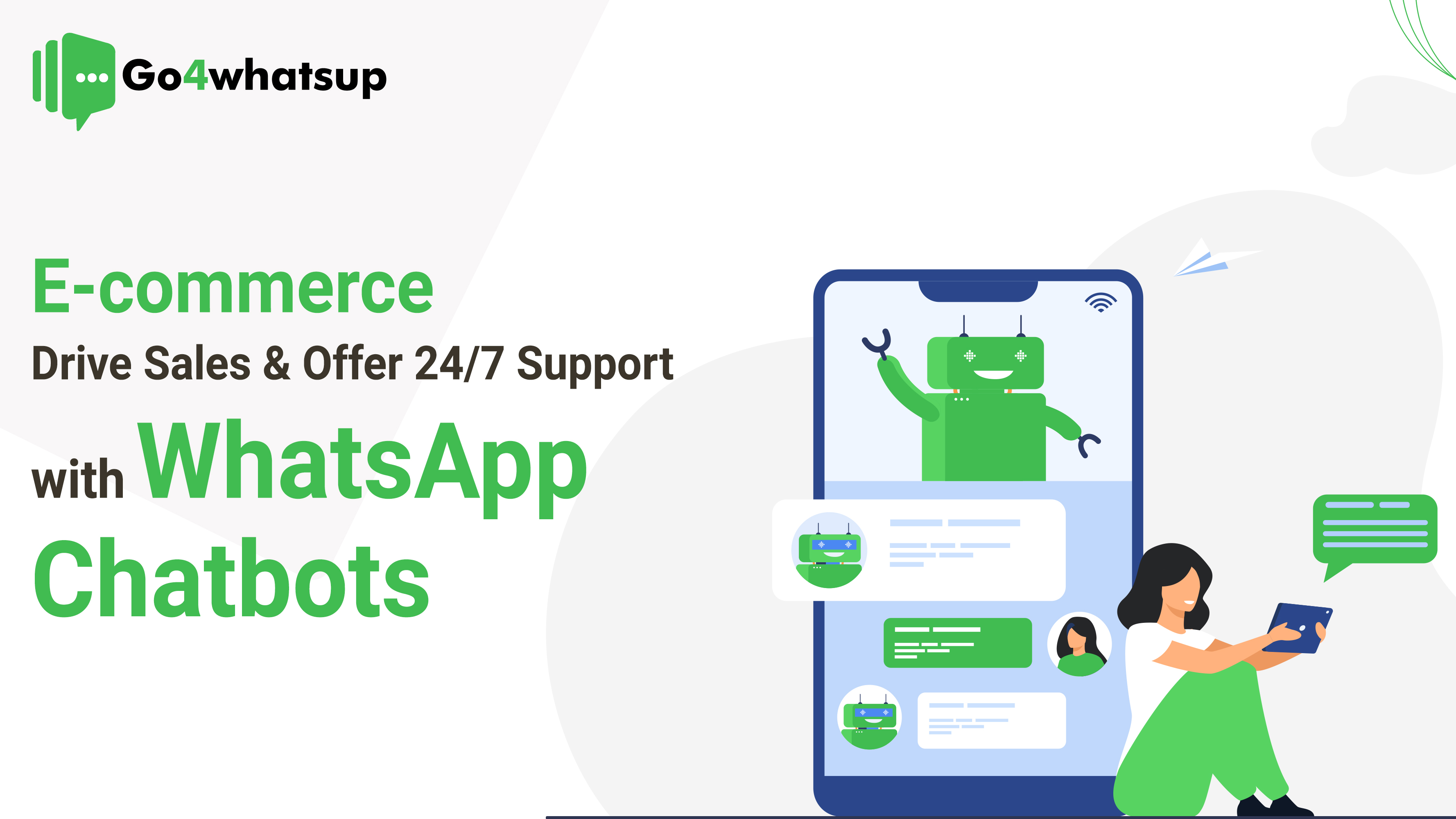 E-commerce Drive Sales & Offer 247 Support with WhatsApp Chatbots