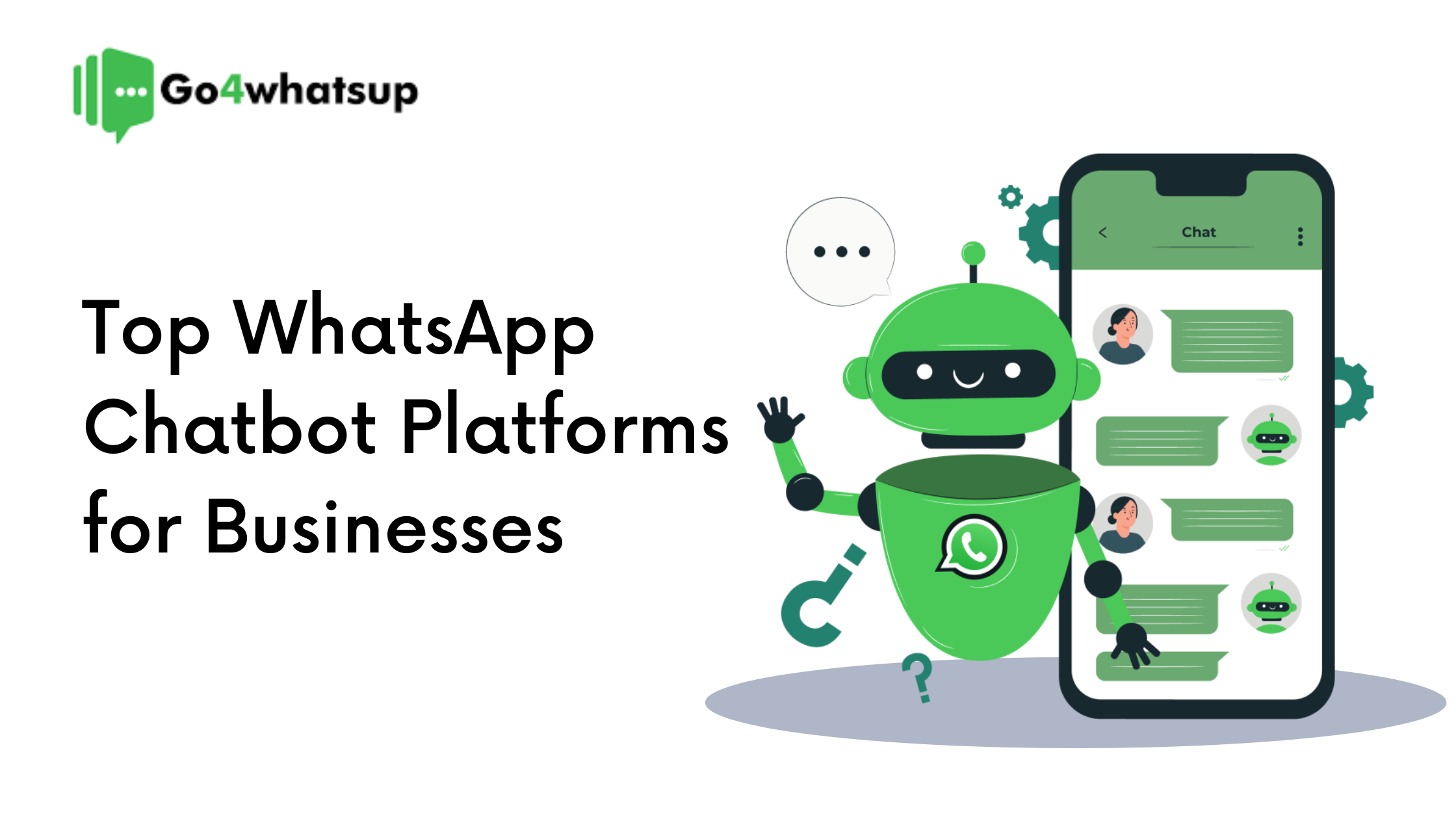 Top WhatsApp Chatbot Platforms for Businesses