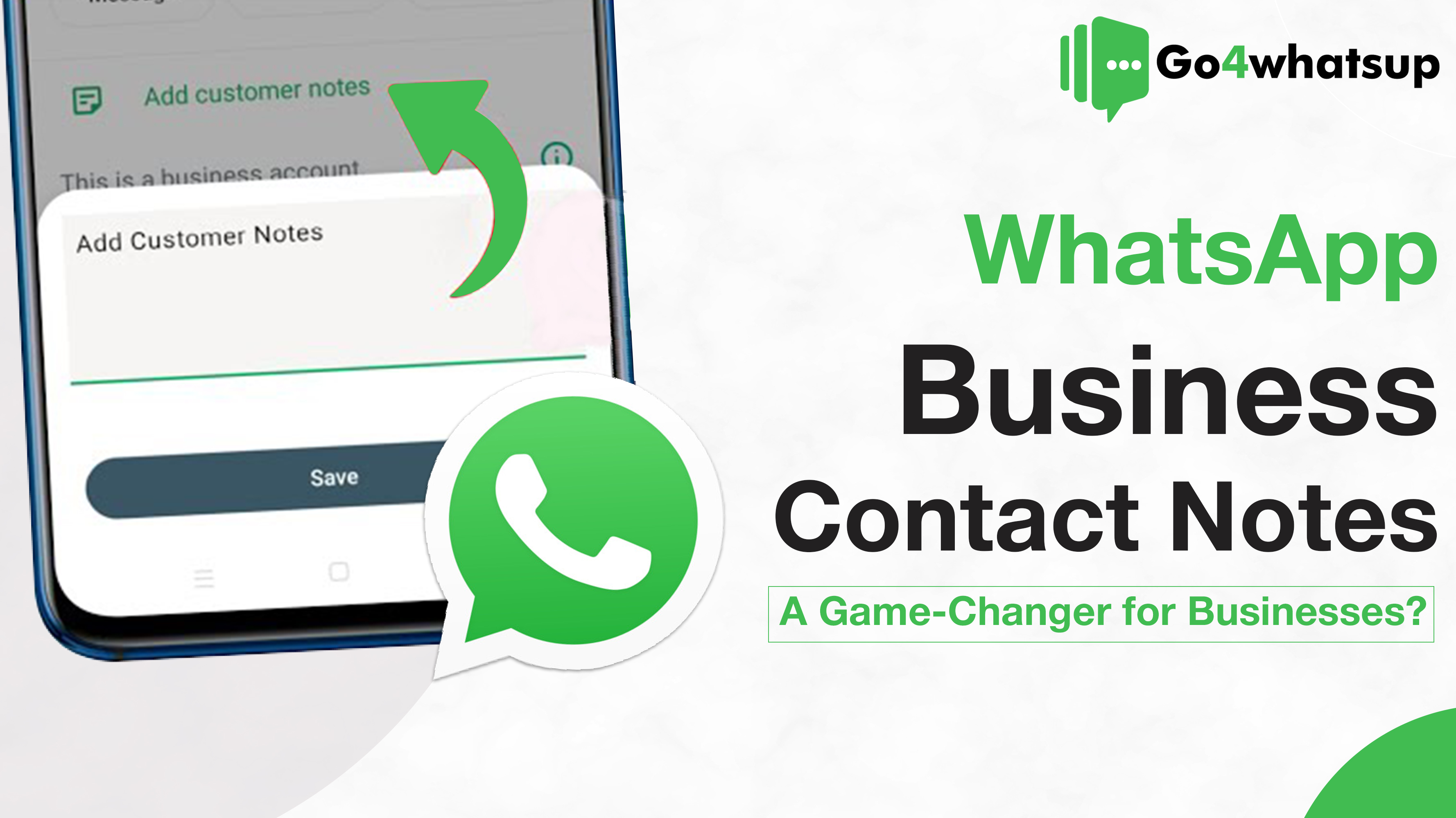 WhatsApp Business Contact Notes