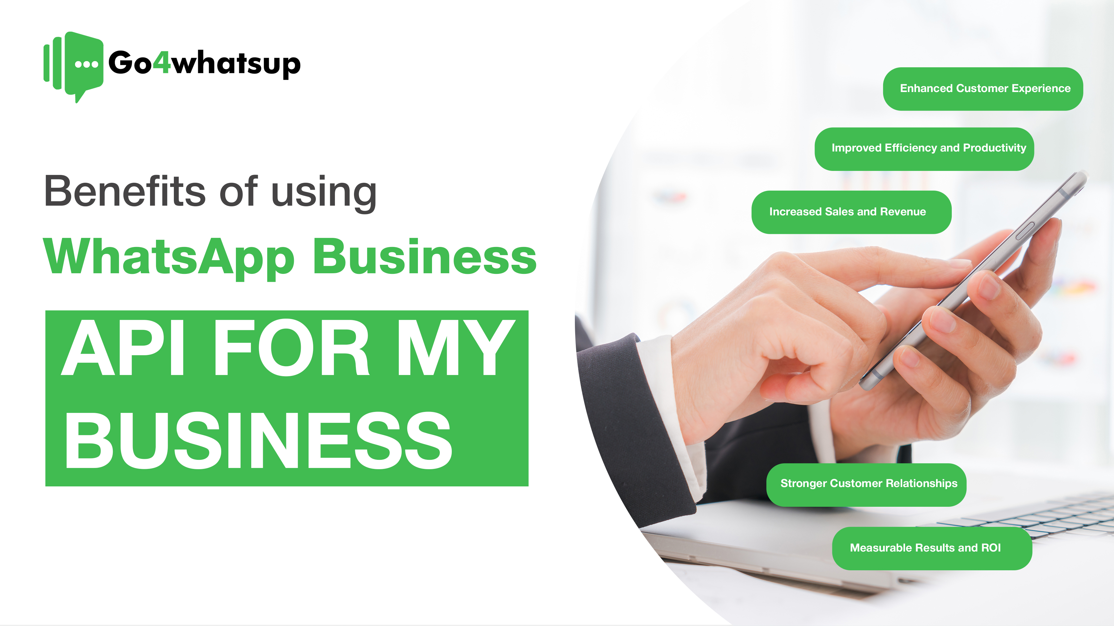 benefits of using WhatsApp Business API for my business