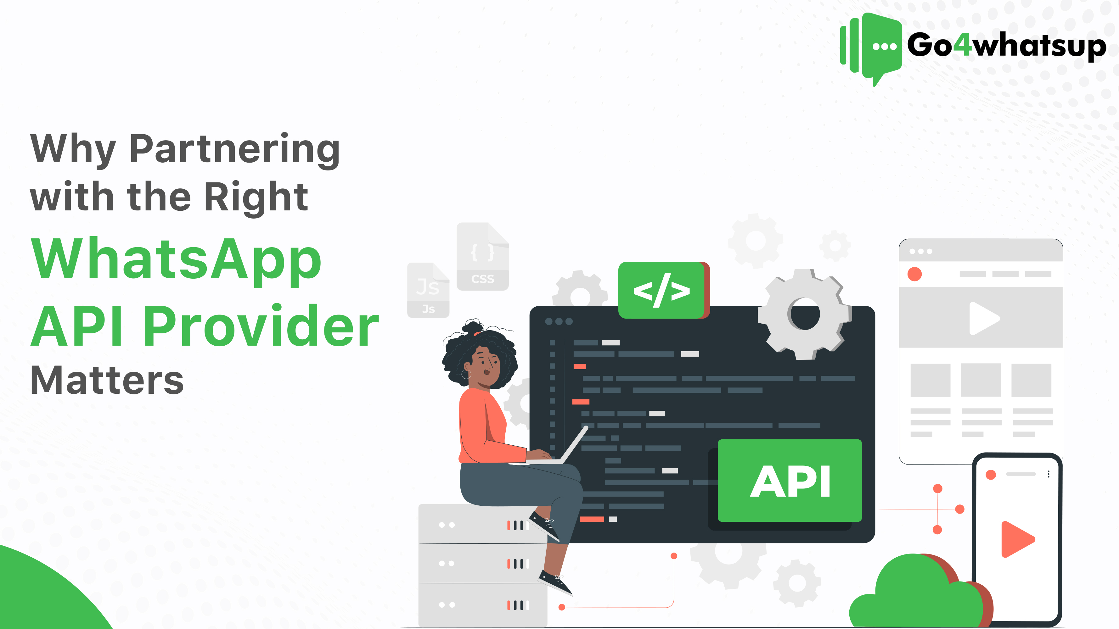 Why Partnering with the Right WhatsApp Business API Provider Matters